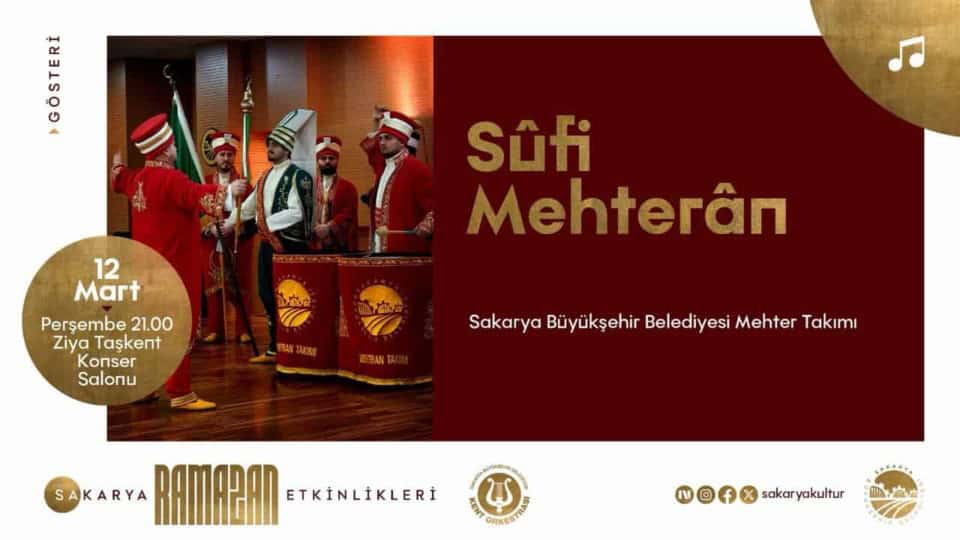 Sakarya’da Ramazan Takviminde 12 Mart'ta Sufi Mehteran Gösterisi Planlandı