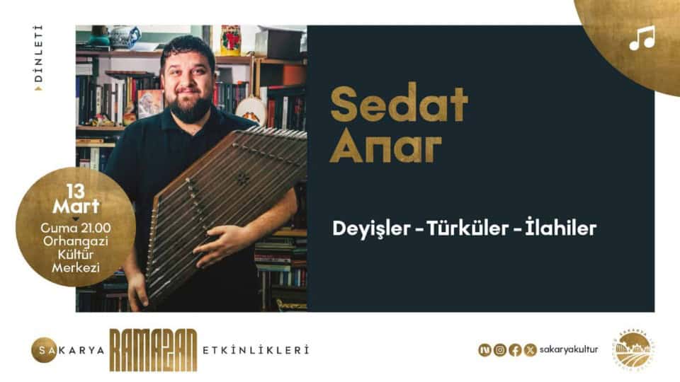 Sakarya'da Ramazan Kültür Sanat Takvimi İki Özel Etkinlikle Sonlanıyor