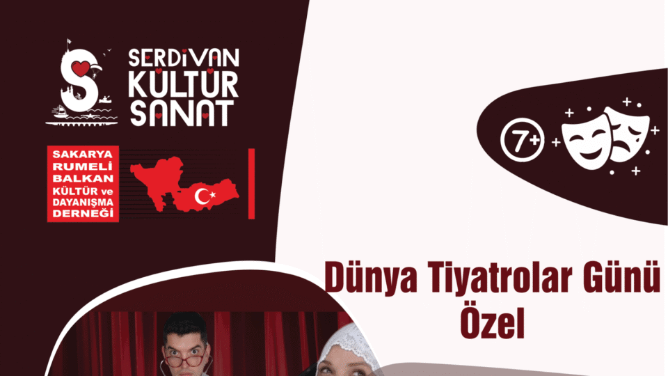 Serdivan’da Dünya Tiyatrolar Günü’nde “Taksiratlı Şekibe” Tiyatro Oyunu Sahne Alacak
