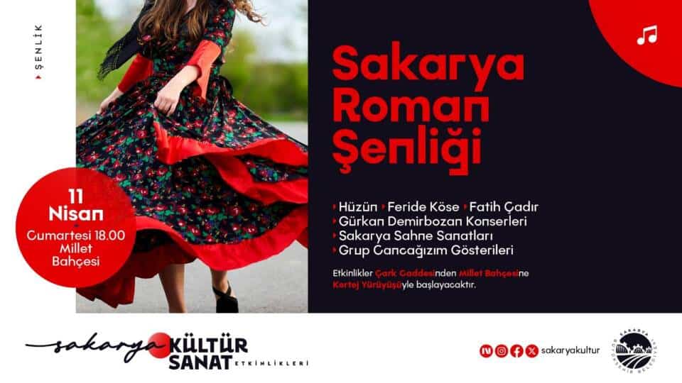 Sakarya'da Roman Kültürü Şenliği 11 Nisan’da Millet Bahçesi’nde Gerçekleşecek