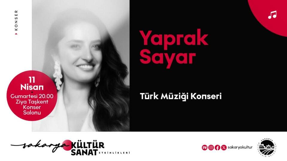 Yaprak Sayar, 11 Nisan'da Sakarya'da Ziya Taşkent Konser Salonu'nda Sahne Alacak